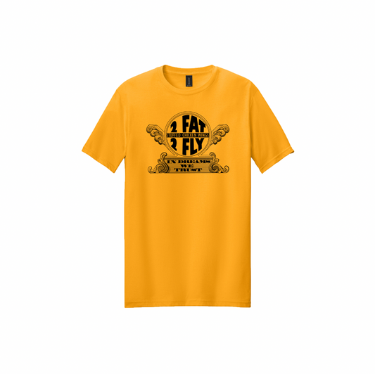 In Dreams We Trust Tee -- Gold